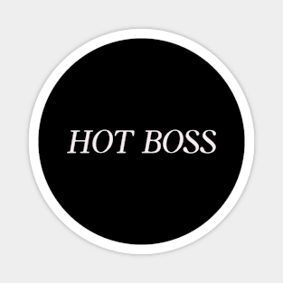 Hot Boss Woman Boss Humor Funny Magnet